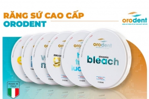 Răng Sứ Orodent Bleach: Nụ cười tỏa sáng lấp lánh cùng thời gian